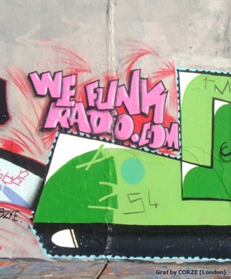 CORZE reppin' WEFUNK Radio on London walls in the UK CORZE reppin' WEFUNK Radio on London walls in the UK