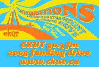 CKUT Funding Drive 2008 - Please be generous!